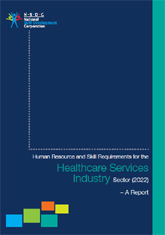 Human resource and skill requirements of the healthcare services industry